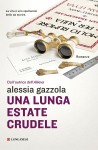 Alessia Gazzola Una lunga estate crudele